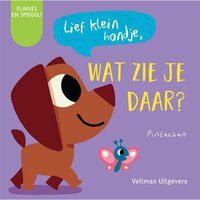 Boek Lief Klein Hondje Wat Zie Je Daar?