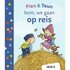 Zwijsen Boek Fien & Teun Gaan Op Reis_ Zwijsen Boek Fien & Teun Gaan Op Reis_